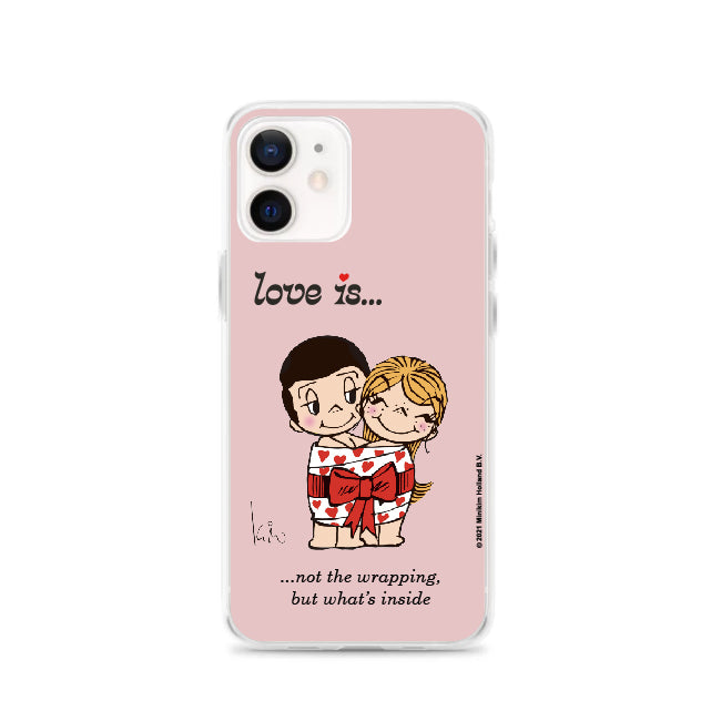 LOVE IS... NOT THE WRAPPING, BUT WHAT'S INSIDE PHONE CASE