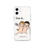 Load image into Gallery viewer, LOVE IS... TAKING &quot;US-IES&quot; PHONE CASE
